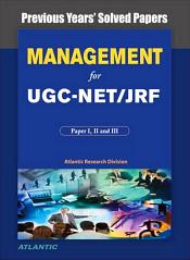 Management for UGC-NET/JRF : Paper I, II, and III (Previous Years' Solved Papers)