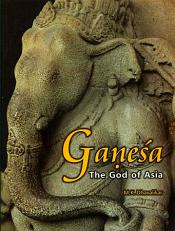 Ganesha: The God of Asia / Dhavalikar, M.K. 