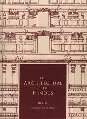 The Architecture of the Hindus / Ram Raz (Ed.)