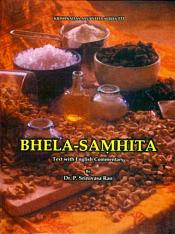 Bhela-Samhita (Text with English commentary) / Rao, P. Srinivasa (Dr.)