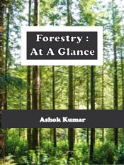 Forestry: At A Glance / Kumar, Ashok 