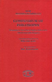 Compendium of Philosophy: Translation from the Original Pali of the Abhidhammattha-Sangaha. Revised and Edited by Mrs. Rhys Davids / Aung, Shwe Zan 