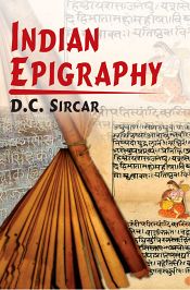 Indian Epigraphy / Sircar, D.C. 