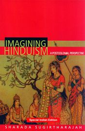 Imagining Hinduism: A Postcolonial Perspective (Special Indian Edition) / Sugirtharajah, Sharada 