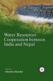Water Resources Cooperation between India and Nepal / Manda, Monika 