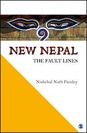 New Nepal: The Fault Lines / Pandey, Nishchal 