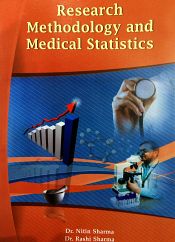 Research Methodology and Medical Statistics / Sharma, Nitin & Sharma, Rashi (Drs.)