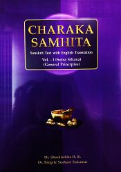 The Caraka Samhita, 5 Volumes (Sanskrit Text with English Translation) / Shashirekha H.K. & Bargale Sushant Sukumar (Drs.)