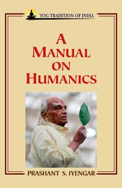 A Manual on Humanics / Iyengar, Prashant S. 