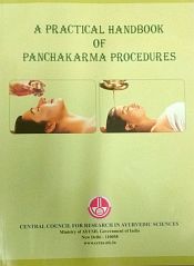 A Practical Handbook of Panchakarma Procedures / Lavekar, G.S.; Menon, T.V. & Bharti (Eds.)