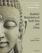 Buddhist Monasteries of South Asia and China / Garg, Sanjay 