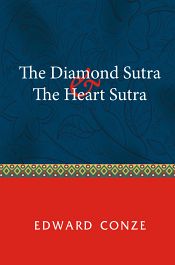 The Diamond Sutra and The Heart Sutra / Conze, Edward 