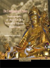 The Copper-coloured Palace: Iconography of the rNin ma School of Tibetan Buddhism, 3 Volumes / Herrmann-Pfandt, Adelheid 