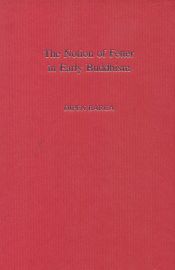 The Notion of Fetter in Early Buddhism / Barua, Dipen 