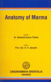Anatomy of Marma / Pathak, Ashutosh Kumar (Dr.)