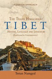 The Trans Himalayan - Tibet (3 Volumes) / Namgyal, Tsetan 