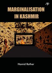 Marginalisation in Kashmir / Rather, Hamid 