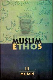Muslim Ethos: As Reflected in Urdu Literature / Jain, M.S. 