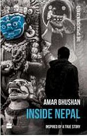 Inside Nepal: The Walk-In (Inspired by a True Story) / Bhushan, Amar 