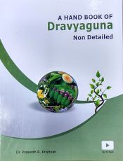 A Hand Book of Dravyaguna: Non Detailed / Krishnan, Prasanth R. (Dr.)