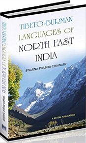 Tibeto-Burman Languages of North East India / Chainary, Swarna Prabha 