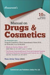 Manual on Drugs and Cosmetic, 10th Edition (With Free CD containing Notification issued under DPCO) / Garg, Ram Avtar (Adv.)