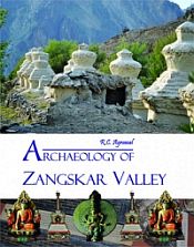 Archaeology of Zangskar Valley / Agrawal, R.C. 