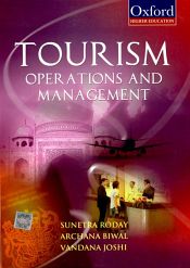 Tourism: Operations and Management / Roday, Sunetra; Biwal, Archana & Joshi, Vandana 
