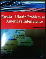 Russia-Ukrain Problem and America's Interference / Pipal, S.C. (Dr.)