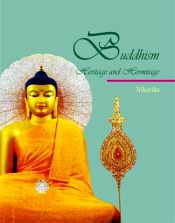 Buddhism: Heritage and Hermitage / Niharika (Ed.)
