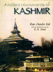 Ancient Monuments of Kashmir / Kak, Ram Chandra 