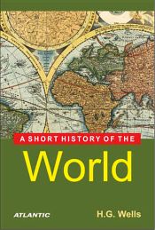 A Short History of the World / Wells, H.G. 