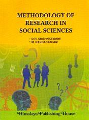 Methodology of Research in Social Sciences, 2nd Edition / Krishnaswamy, O.R. & Ranganatham, M. 