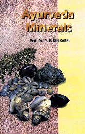 Ayurveda Minerals / Kulkarni, P.H. (Dr.)
