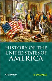 History of The United States of America / Jayapalan, N. 