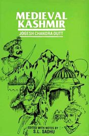 Medieval Kashmir / Sadhu, S.L. (Ed.)