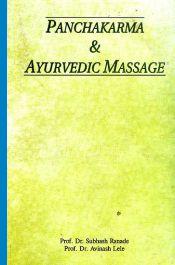 Panchakarma and Ayurvedic Massage / Ranade, Subhash & Lele, Avinash 