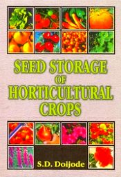 Seed Storage of Horticultural Crops / Doijode, S.D. 