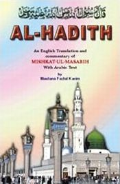 Al Hadith: Mishkat-ul-Masabih; 4 Volumes (Arabic & English) / Fazlul Kareem, Maulana 