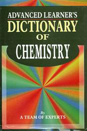 Advanced Learner's Dictionary of Chemistry Team of Experts
