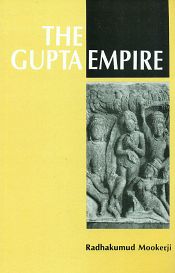 The Gupta Empire / Mookerji, Radha Kumud 