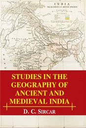 Studies in the Geography of Ancient and Medieval India / Sircar, D.C. 