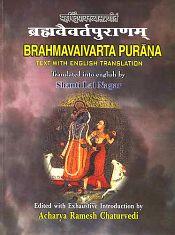 Brahmavaivarta Purana: Brahma-Prakrti and Ganapati Khanda and Sri Krsna-Janma-Khandam; 2 Volumes (Sanskrit text with English translation) / Nagar, Shanti Lal (Tr.)