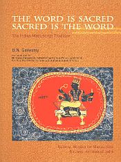 The Word is Sacred Sacred is The Word / Goswamy, B.N. 