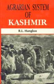 Agrarian System of Kashmir / Hangloo, Rattan Lal 