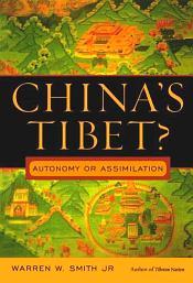 China's Tibet?: Autonomy Or Assimilation / Smith Jr., Warren W. 