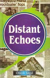 Distant Echoes / Saigal, Omesh 