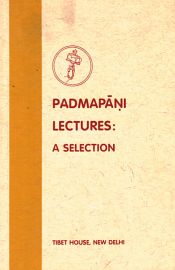 Padmapani Lectures: A Selection