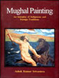 Mughal Painting: An Interplay of Indigenous and Foreign Traditions /  Srivastava, Ashok Kumar 