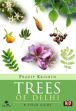 Trees of Delhi: A Field Guide /  Krishen, Pradip 